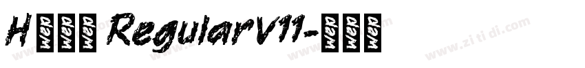 H 新雅兰 RegularV11字体转换